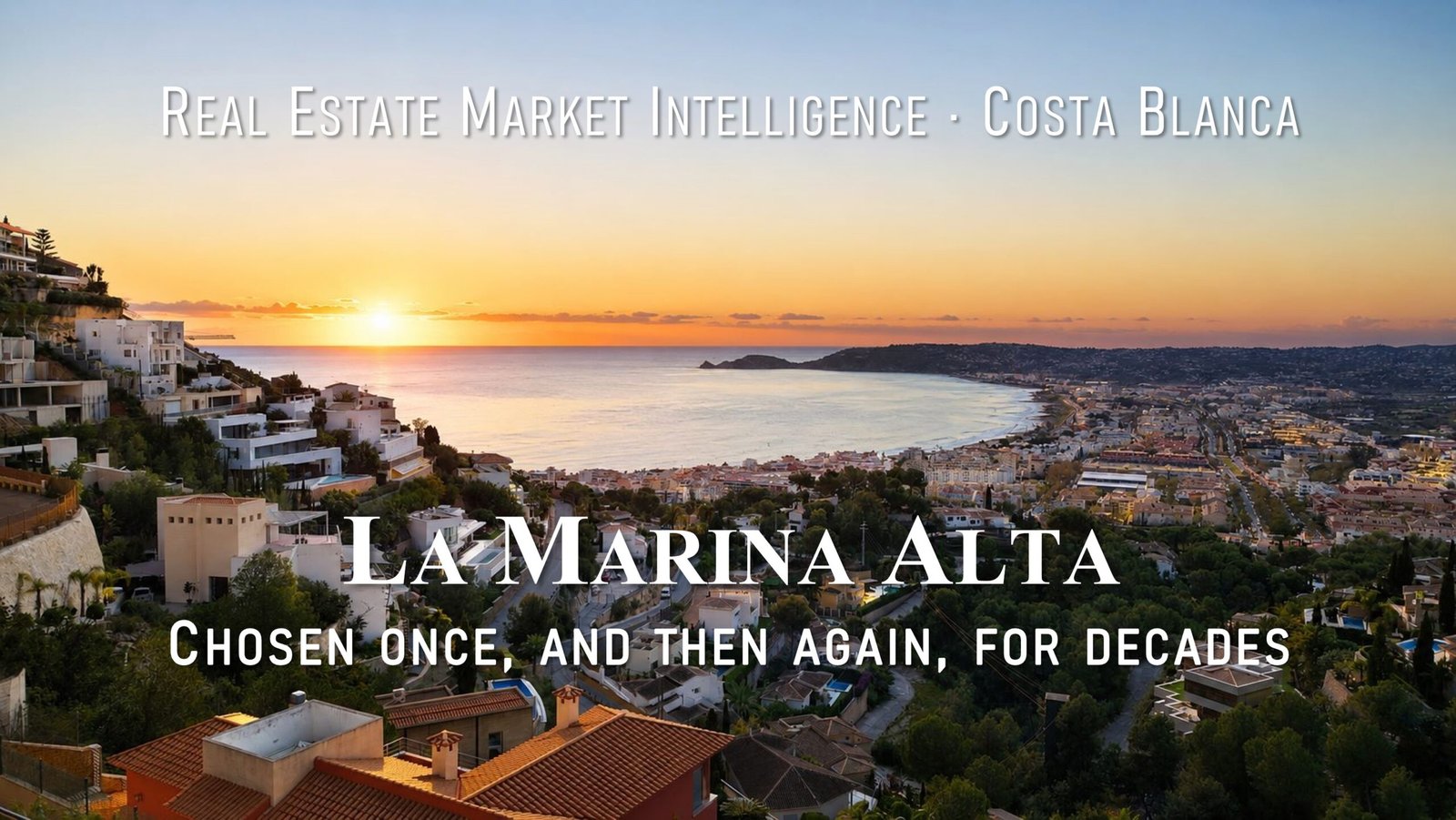 Panoramic sunrise over Jávea Bay in La Marina Alta, Costa Blanca North, illustrating one of Spain's most established international residential markets